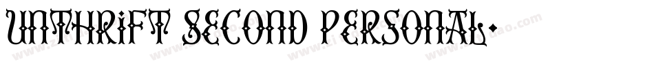 Unthrift Second Personal字体转换